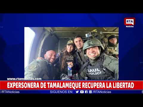 EXPERSONERA DE TAMALAMEQUE RECUPERA LA LIBERTAD