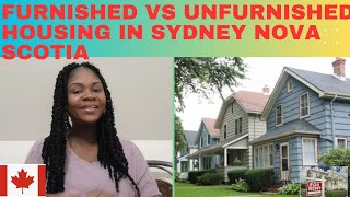 Cost for Furnished vs Unfurnished Accommodation in Sydney Nova Scotia 🇨🇦