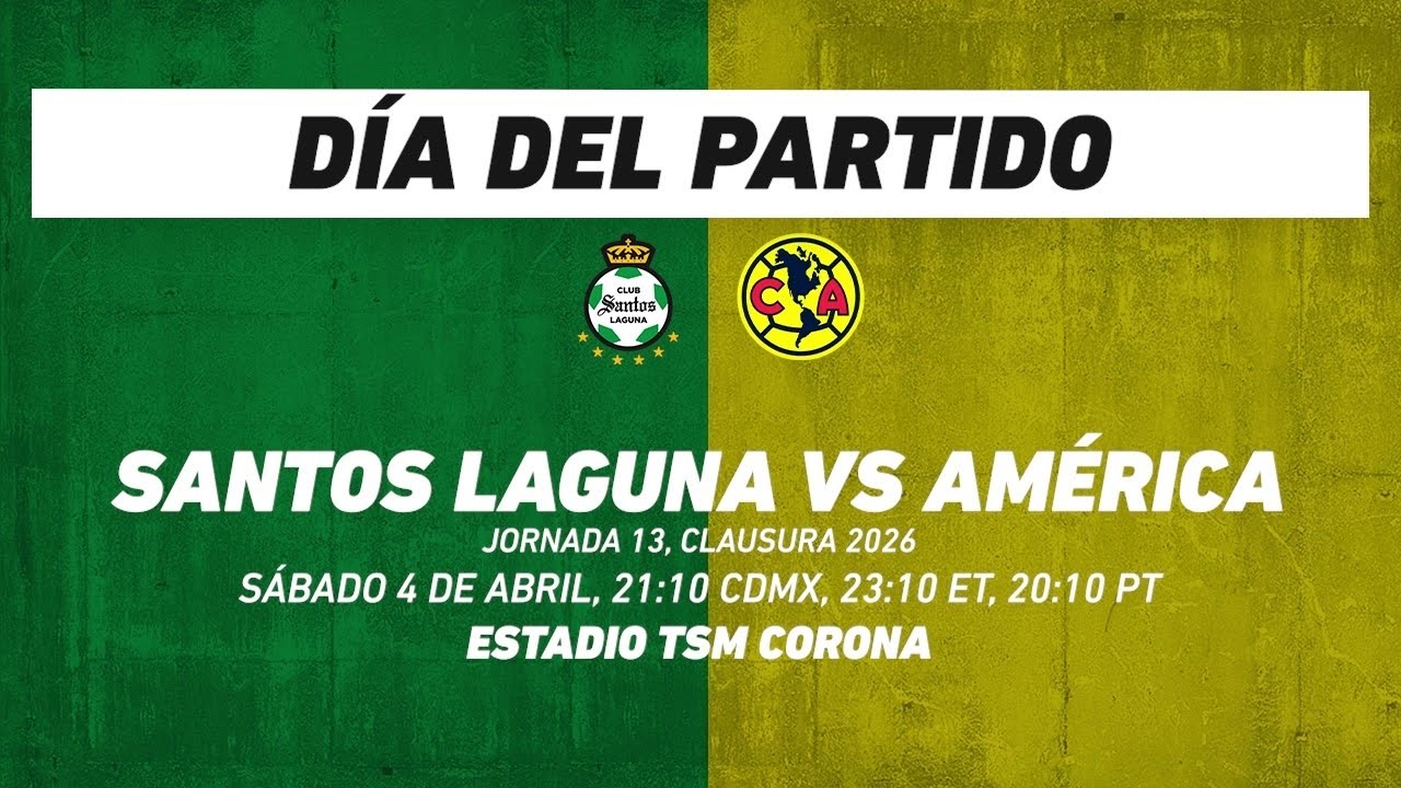 Santos vs América, frente a frente: Liga MX