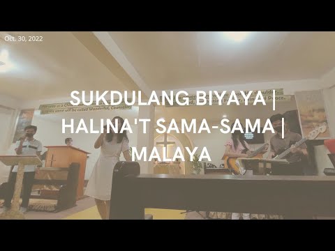 Sukdulang Biyaya, Halina't sama-sama, Malaya | CalasiaoUMC Praise and Worship team