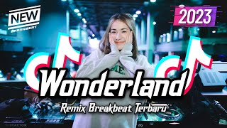 Download lagu DJ WONDERLAND BREAKBEAT TIKTOK FYP VIRAL TERBARU 2023 mp3 Download lagu DJ WONDERLAND BREAKBEAT TIKTOK FYP VIRAL TERBARU 2023 mp3