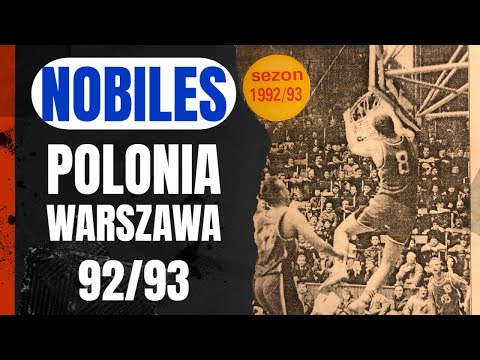 Nobiles - Polonia Warszawa (92/93)