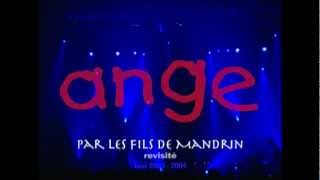 Ange - par les fils de Mandrin