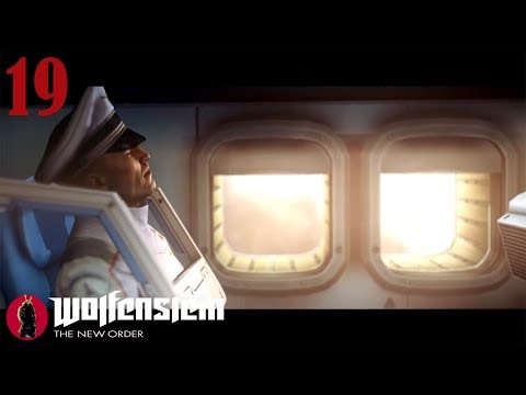 Wolfenstein The New Order Walkthrough Gameplay Part 19 - To the Moon - (PS3 Blind Lets play)