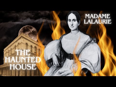 The Real Story of The Most Haunted House in New Orleans: Lalaurie’s Mansion on Royal St - Full Story