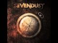 Sevendust - Trust (Time Travelers & Bonfires ...