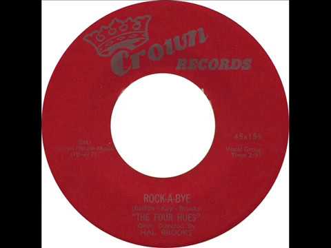 Four Hues - Rock-A-Bye / Take Me Out Of Your Heart (Crown 159) 1955