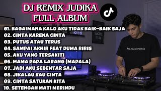 Download lagu DJ REMIX JUDIKA FULL ALBUM TERBAIK 2026 Bagaimana Kalau Aku Tidak Baik-Baik Saja, Cinta Karena Cinta mp3 Download lagu DJ REMIX JUDIKA FULL ALBUM TERBAIK 2026 Bagaimana Kalau Aku Tidak Baik-Baik Saja, Cinta Karena Cinta mp3