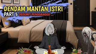 Download lagu DENDAM MANTAN ISTRI PART 5 - DEDEMIT PENGGANGGU mp3 Download lagu DENDAM MANTAN ISTRI PART 5 - DEDEMIT PENGGANGGU mp3