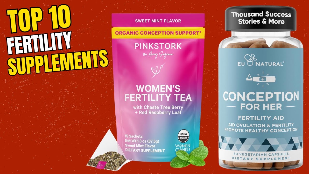 Best Fertility Supplements 2026 | Top 10 Fertility Supplements for Men and Women Trying to Conceive
