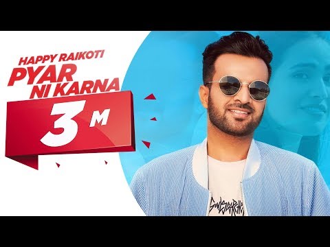 Happy Raikoti | Pyar Ni Karna (Official Video) | Latest Songs 2020 | Speed Records