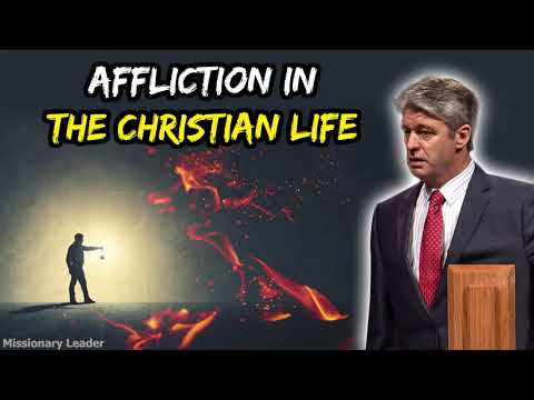 Paul Washer 🔴 Affliction In The Christian Life 🙏 Missionary Leader