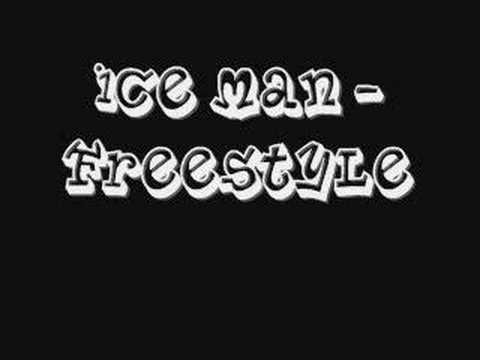ice-man freestlye