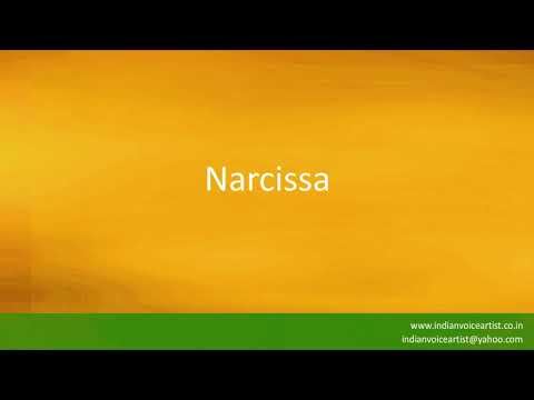 Pronunciation of the word(s) "Narcissa".