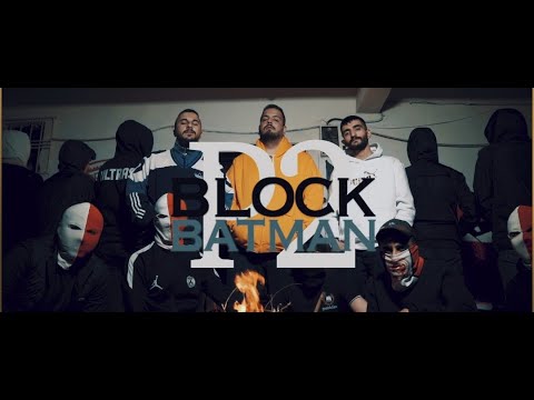 Block72 - BATMAN PART 2 (Official Video)