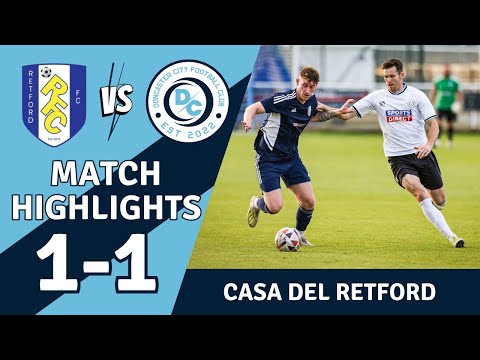 Casa Del Retford - Retford FC v Doncaster City FC - Non League Football