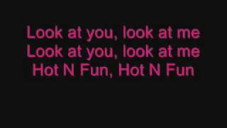 Hot N Fun - Nelly Furtado ft N.E.R.D. Lyrics