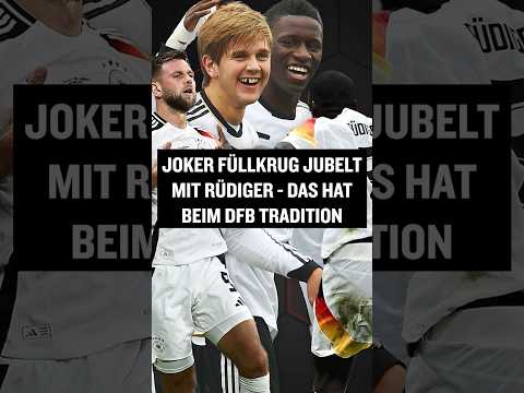 Video Thumbnail: Krasser Fund: Füllkrug-Jubel mit Rüdiger hat Tradition beim DFB #shorts