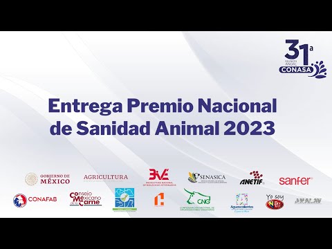 Premio Nacional de Sanidad Animal 2023 | 31ª Reunión anual CONASA