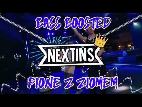 Antony Esca ft. B.R.O - PIONA Z ZIOMEM prod. Kacpi ( Bass Boosted ) NEXTINS