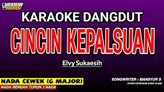 Download lagu CINCIN KEPALSUAN - KARAOKE DANGDUT | NADA WANITA mp3
