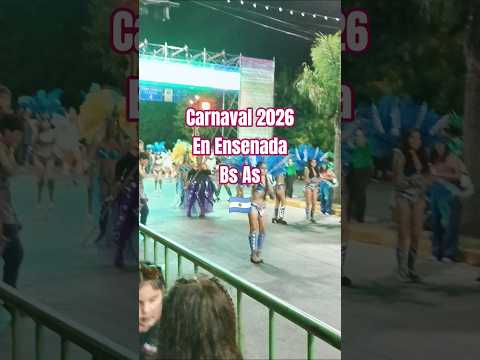 Carnaval 2026 en Ensenada, Bs As, AR 🇦🇷 #carnaval #carnaval2026 #carnavalEnsenada #Corso