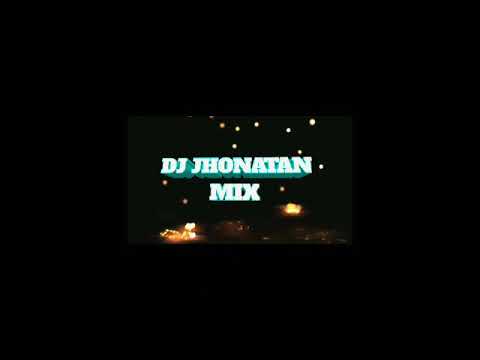 95 - CUARENTENA DJ JHONATAN EO MIX 2020