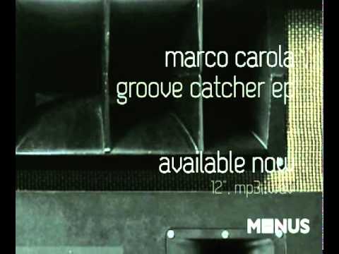 MINUS105 - Marco Carola - Groove Catcher EP