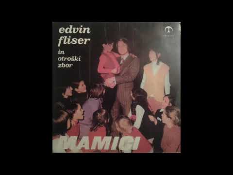 Edvin Fliser - Mamici