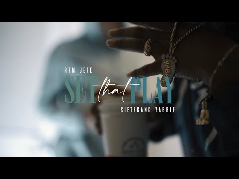 - RTM JEFE  “S.G.M“  /  “Set That Play” ft. SieteGang Yabbie (OFFICIAL VIDEO)