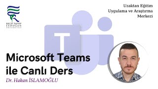 Microsoft Teams ile Canlı Ders Semineri (17 Şubat 2022)