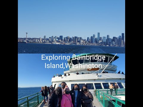 Exploring Bainbridge Island, Washington