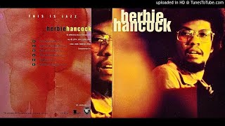 02.- Gentle Thoughts - Herbie Hancock - This Is Jazz