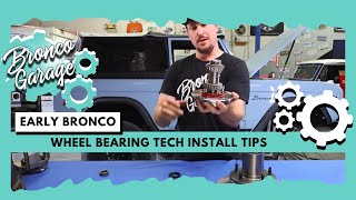 Early Bronco Wheel Bearing Tech