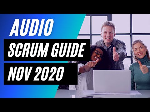 The SCRUM GUIDE on Audio (November 2020)  #scrum #scrumguide #csm #psm #pmp