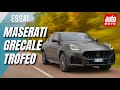 Essai Maserati Grecale Trofeo : sous les vents de Neptune