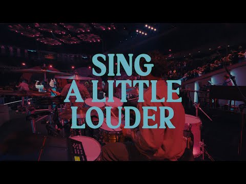 Sing A Little Louder | Lakewood Music | Lakewood Church