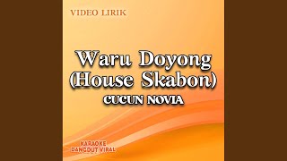 Download lagu Waru Doyong (House Skabon) mp3