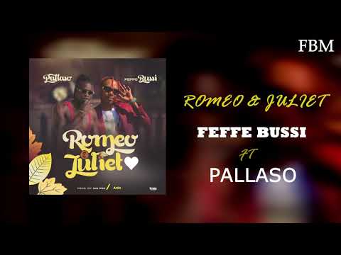 Feffe Bussi X Pallaso - Romeo & Juliet [Audio Promo]