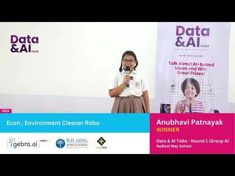 An Eco-Friendly Revolution: Anubhavi Patnayak's Econ - The AI Cleaner of Tomorrow | Data & AI Talks