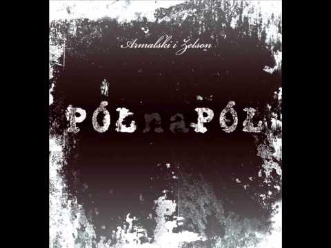 11. Armalski i Żelson - Zaprogramowani (prod. Ka-Meal)