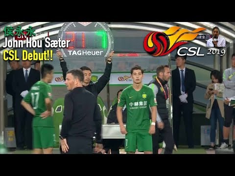 John Hou Sæter/Hou Yongyong (侯永永) CSL Debut Full Coverage vs 河南建业 (14.04.19) [1080p]