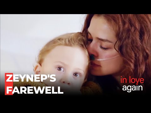 Zeynep's Goodbye To Her Family - In Love Again