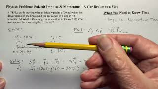 Impulse & Momentum Example Problem: A Car Brakes to a Stop