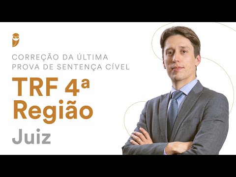 Correção da última Prova de Sentença Cível - TRF 4ª Região (Juiz)