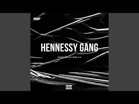 HENNESSY GANG