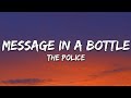 The Police - Message In A Bottle (Lyrics)