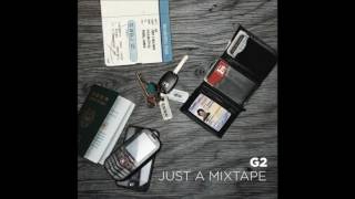 G2 (지투) - Interlude [Just A Mixtape]