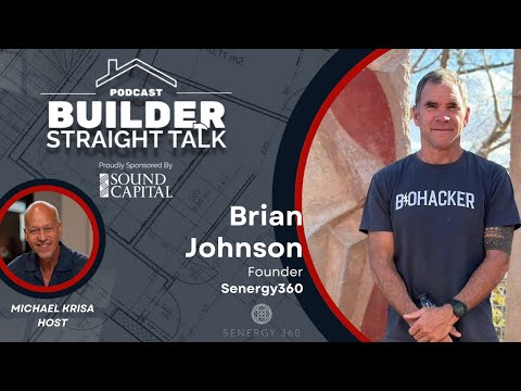 12 Steps to Build a Healthy Home with Brian Johnson | Builder Straight Talk