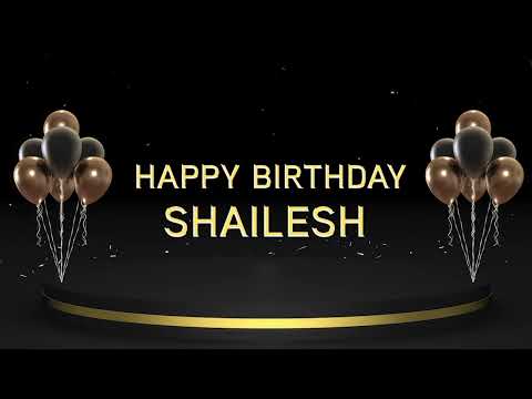Wish you a very Happy Birthday Shailesh